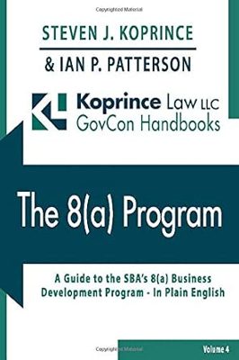 The 8(a) Program: A Comprehensive Guide