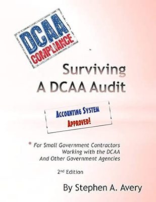 Surviving a DCAA Audit