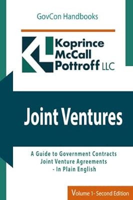 Joint Ventures: GovCon JV Agreements